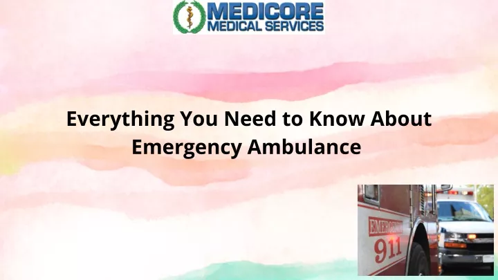 everything you need to know about emergency