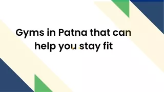 gyms in patna that can help you stay fit