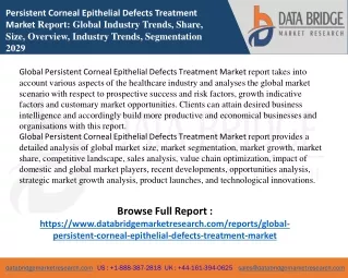 Persistent Corneal Epithelial Defects Treatment Market report