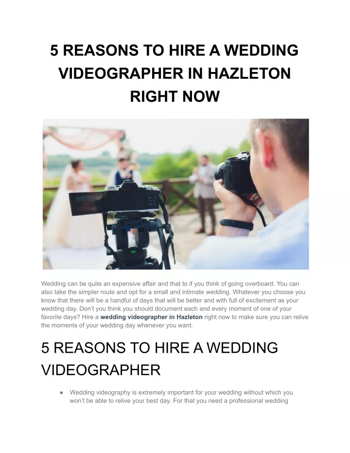 5 reasons to hire a wedding videographer