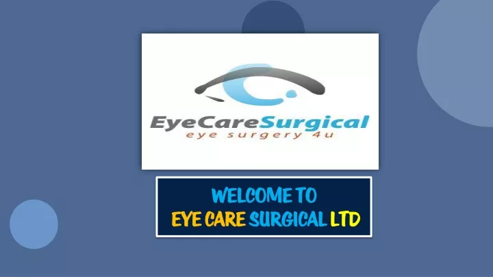 welcome to eye care surgical ltd