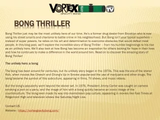 bong thriller