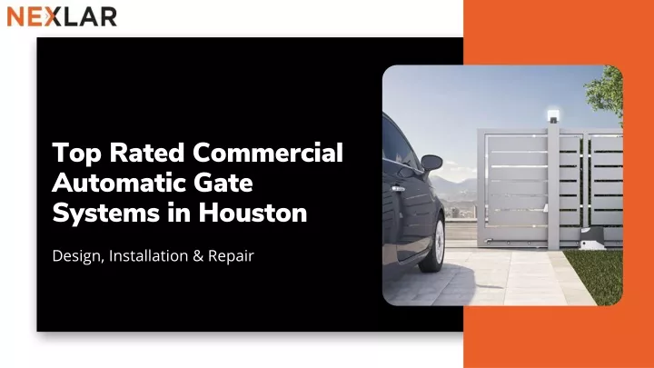 top rated commercial automatic gate systems