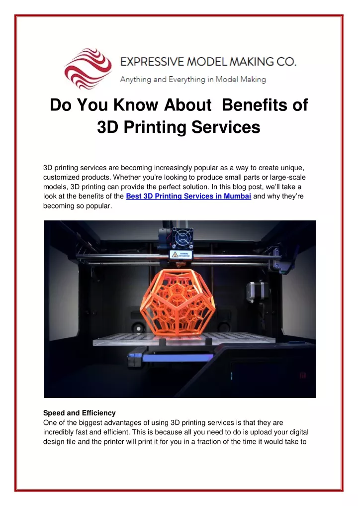 do you know about benefits of 3d printing services