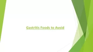 Gastritis Foods to Avoid