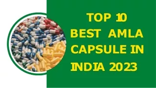top 10 Amla Capsules in India presentation