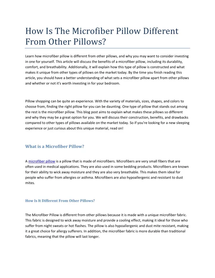 how is the microfiber pillow different from other