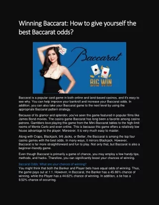How to give yourself the best Baccarat odds?