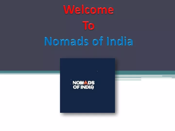 welcome to nomads of india