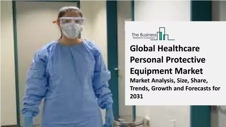 global healthcare personal protective equipment