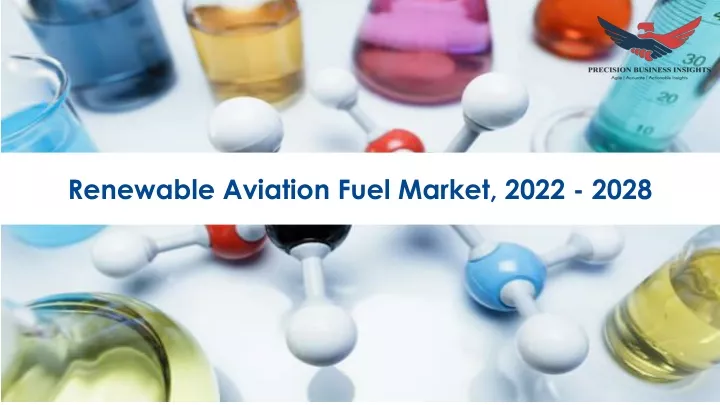 renewable aviation fuel market 2022 2028