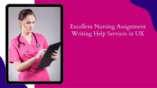 excellent nursing assignment writing help