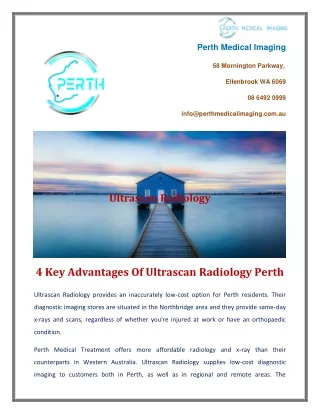 4 Key Advantages Of Ultrascan Radiology Perth