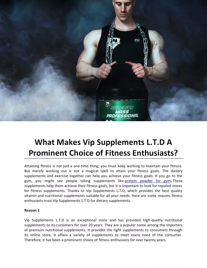 what makes vip supplements l t d a prominent