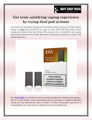 get truly satisfying vaping experience by trying