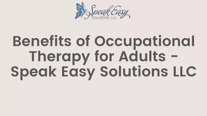 benefits of occupational therapy for adults speak