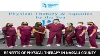 Benefits of Physical Therapy in Nassau county