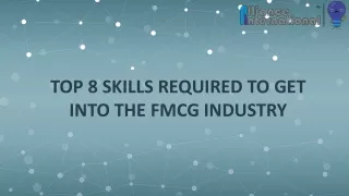 top 8 skills required to get into the fmcg