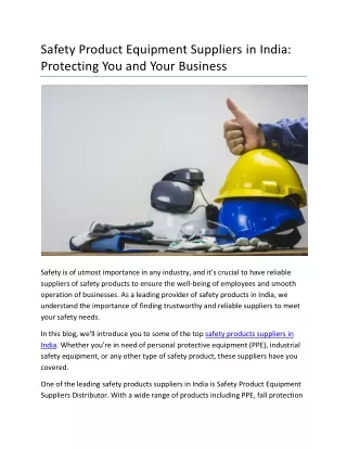 Safety Product Equipment Suppliers in India- Protecting You and Your Business