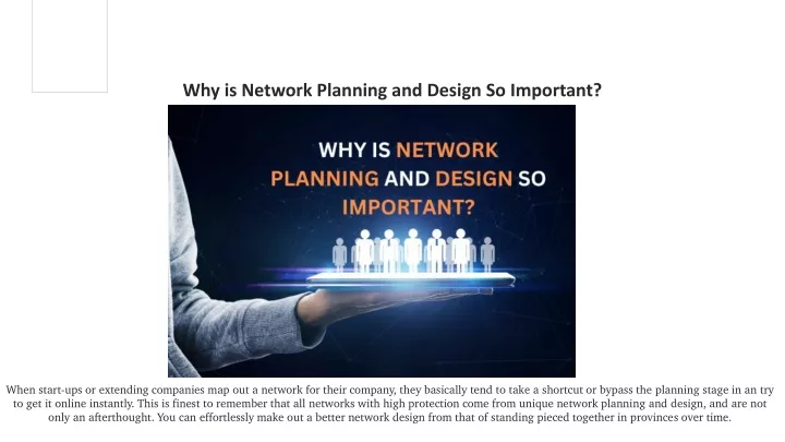 why is network planning and design so important