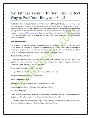 My Fitness Peanut Butter: The Perfect Way to Fuel Your Body and Soul!