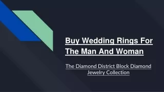 Buy Wedding Rings For The Man And Woman