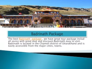 The Badrinath and Kedarnath Tour Package with Discountable Rate