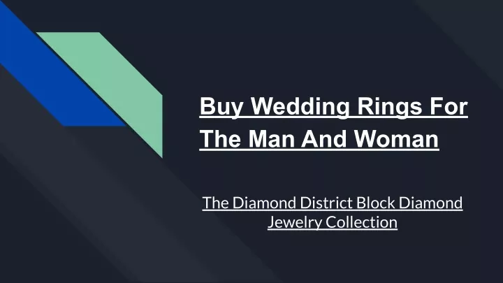 buy wedding rings for the man and woman