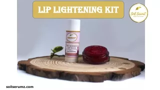Lip Lightening Kit