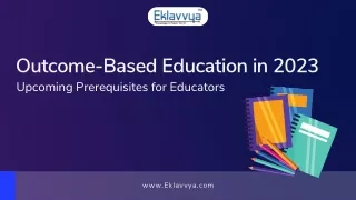 Outcome-Based Education in 2023: Upcoming Prerequisites for Educators