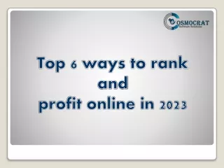 Top 6 ways to rank and profit online in 2023