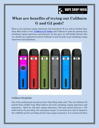 what are benefits of trying out caliburn