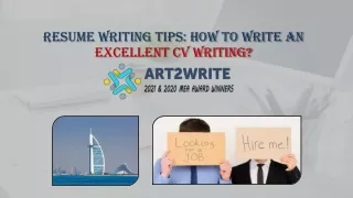 Resume Writing Tips How to Write an Excellent CV Writing - Art2write