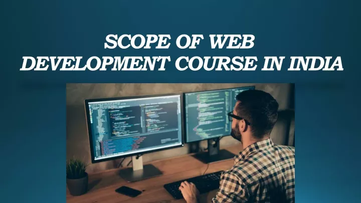 scope of web development course in india