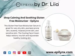 Shop Calming And Soothing Gluten Free Moisturizer - Epilynx