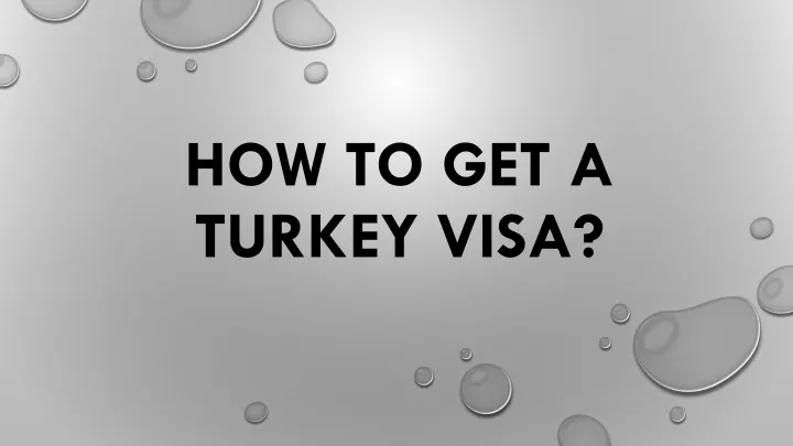 how to get a turkey visa