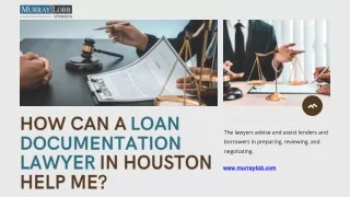 how can a loan documentation lawyer in houston