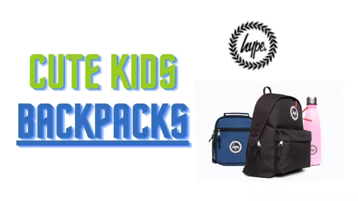 cute kids cute kids cute kids backpacks backpacks