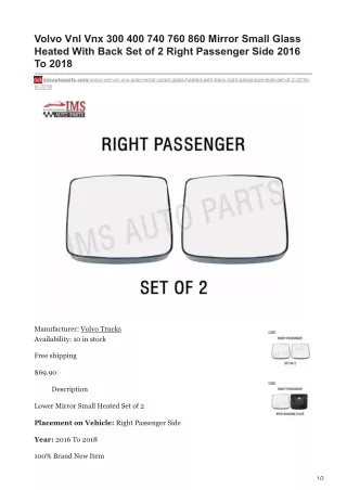 imsautoparts.com-Volvo Vnl Vnx 300 400 740 760 860 Mirror Small Glass Heated With Back Set of 2 Right Passenger Side 2