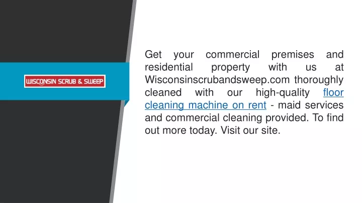 get your commercial premises and residential