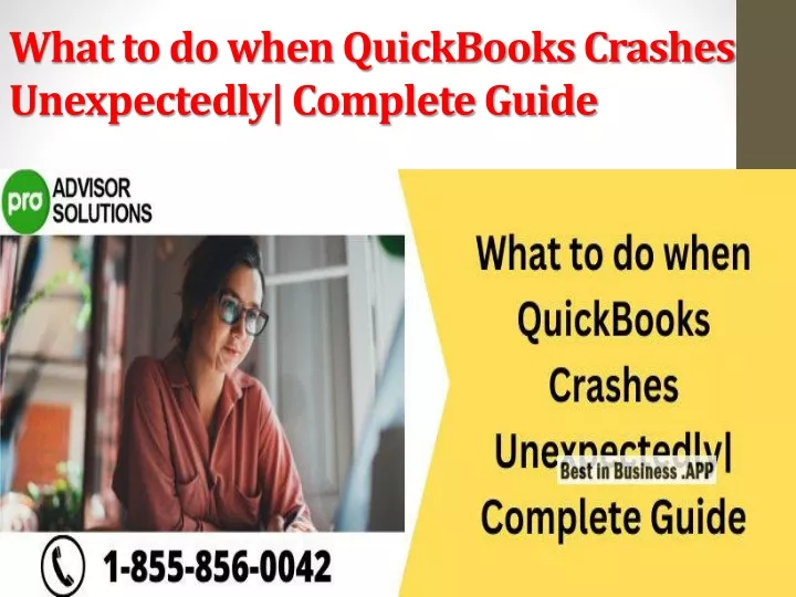 what to do when quickbooks crashes unexpectedly complete guide