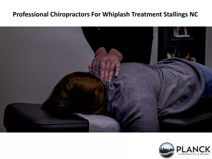 professional chiropractors for whiplash treatment