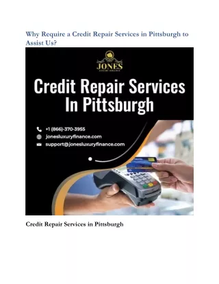 Why Require a Credit Repair Services in Pittsburgh to Assist Us