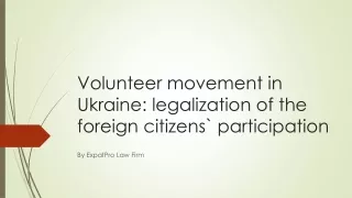 Legalization of Volunteers in Ukraine