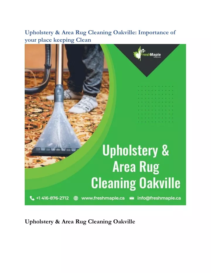 upholstery area rug cleaning oakville importance