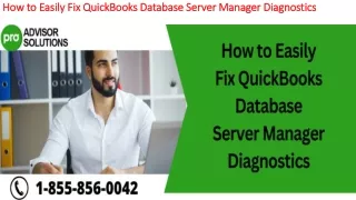 how to easily fix quickbooks database server manager diagnostics
