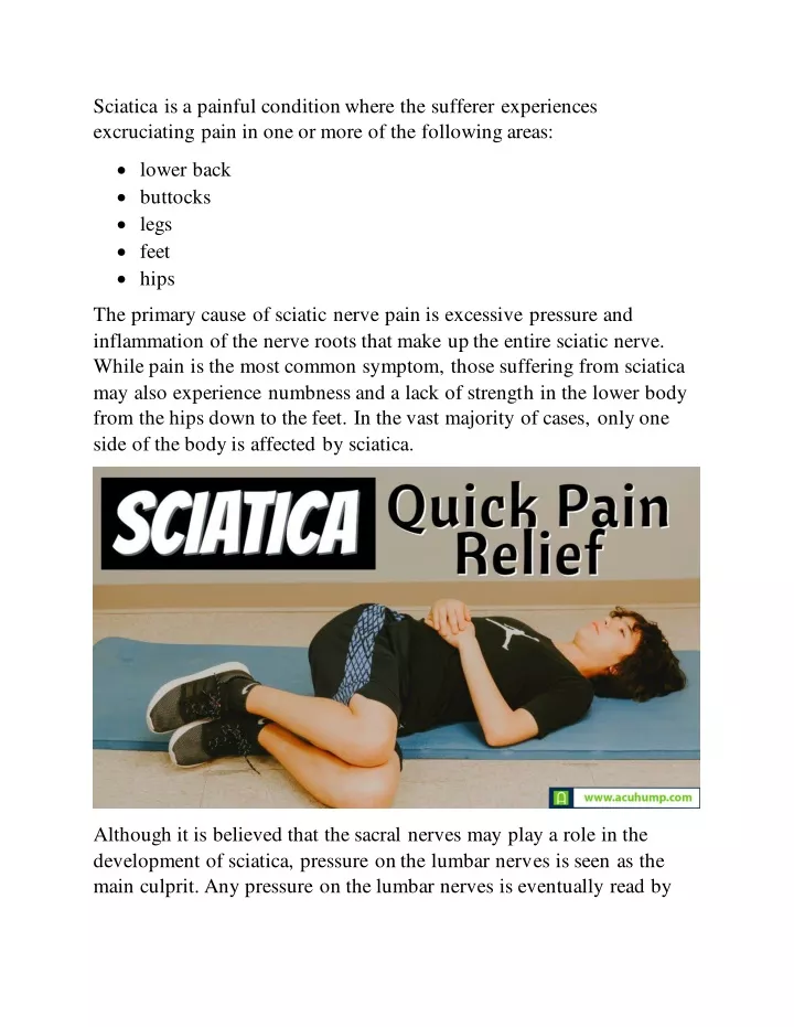 sciatica is a painful condition where