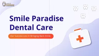 Smile Paradise Dental