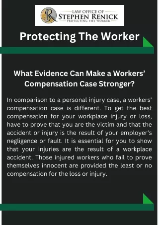 What Evidence Can Make a Workers’ Compensation Case Stronger