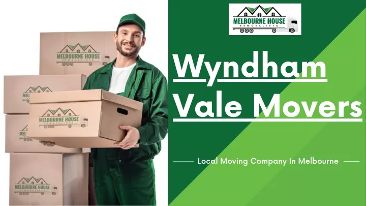 wyndham vale movers